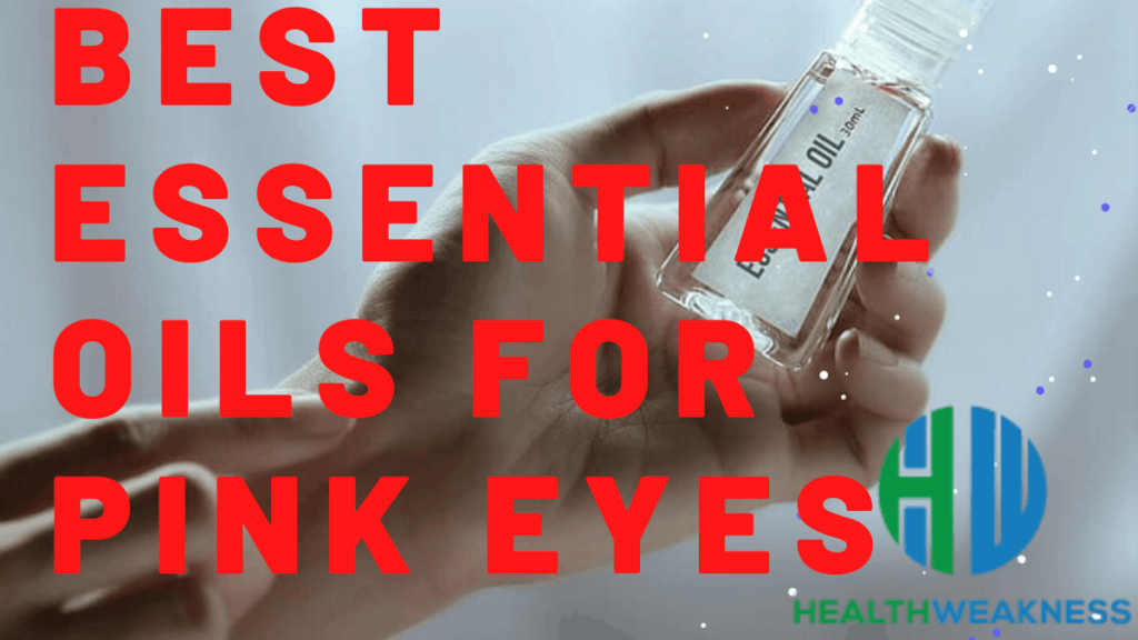 essential oils for pink eyes