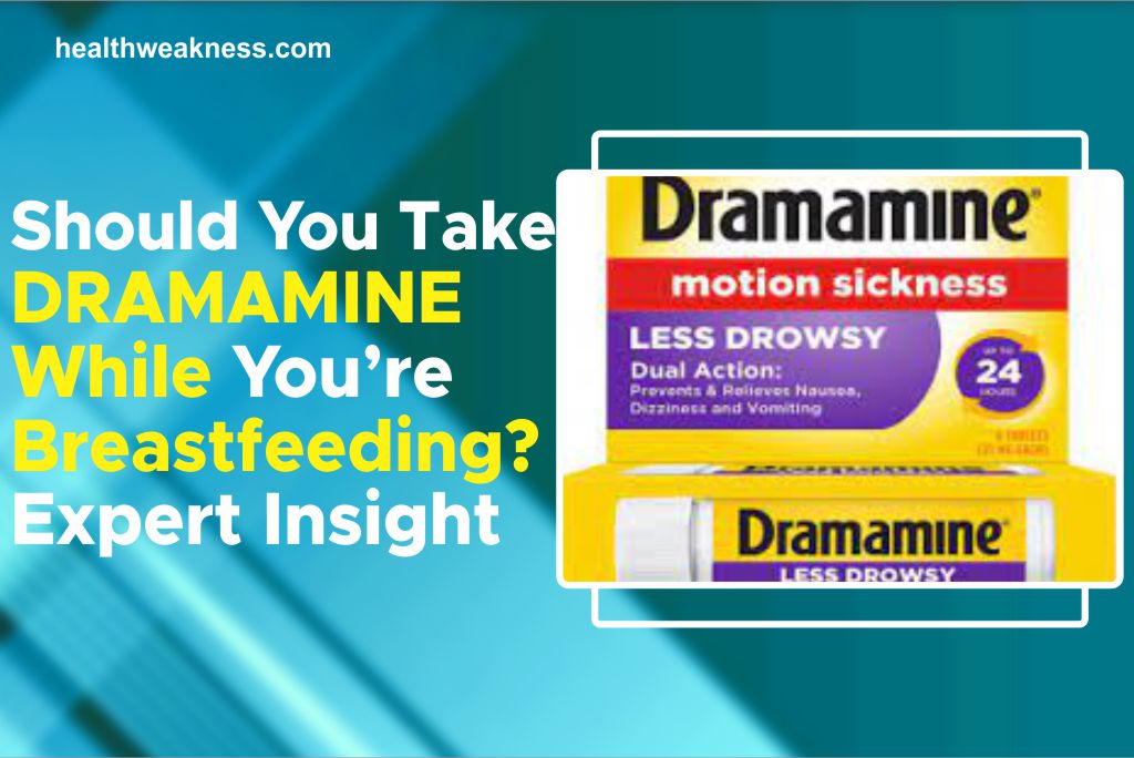 Should You Take Dramamine While Breastfeeding